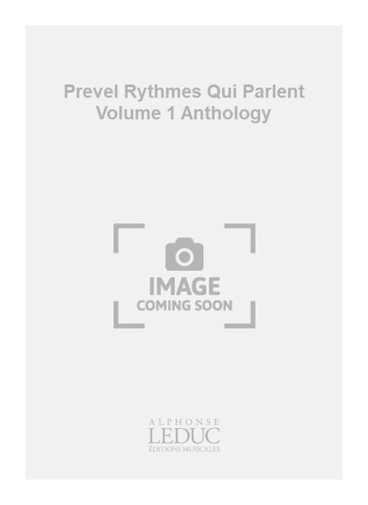 Prevel Rythmes Qui Parlent Volume 1 Anthology